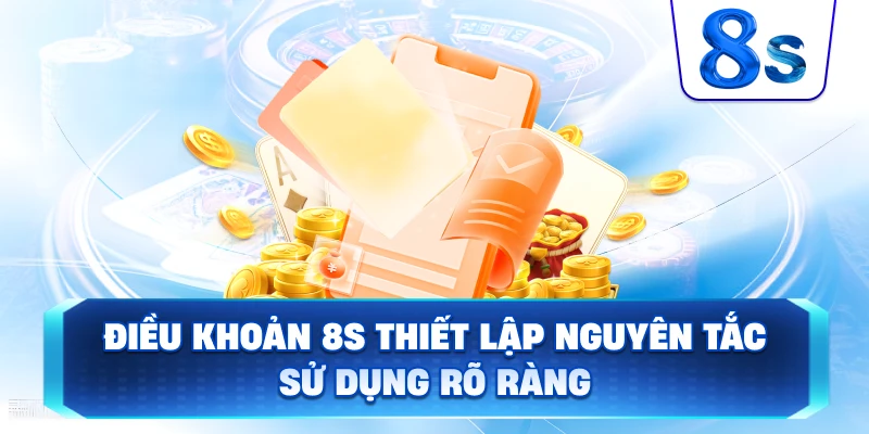 Điều khoản và điều kiện thiết lập nguyên tắc sử dụng rõ ràng