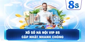 Xổ Số Hà Nội VIP 8S cập nhật nhanh chóng