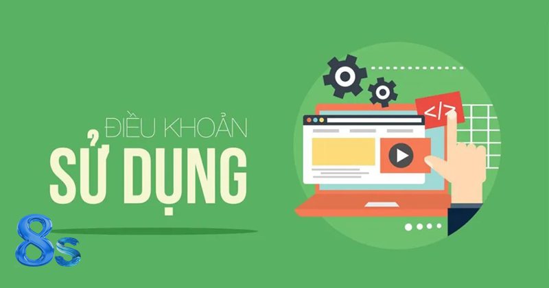 Điều Khoản Điều Kiện 8s - Điều kiện thực hiện giao dịch Điều Khoản Điều Kiện 8s - Điều kiện thực hiện giao dịch